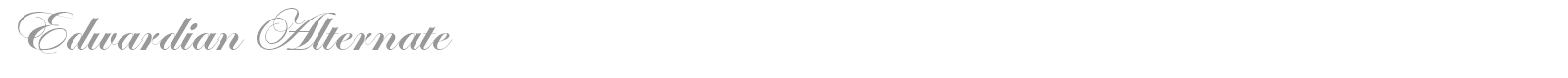 Edwardian Alternate font preview